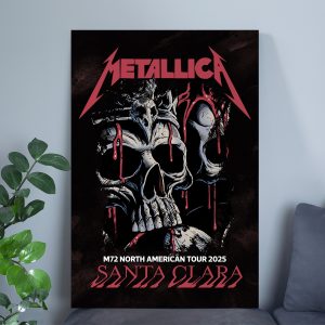 Metallica M72 World Tour Levi’s Stadium Santa Clara 2025 Poster