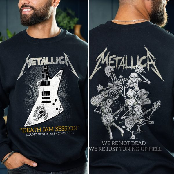 Metallica Death Jam Session Sweatshirt – We’re Just Tuning Up Hell Since 1981